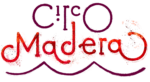 Circo Madera