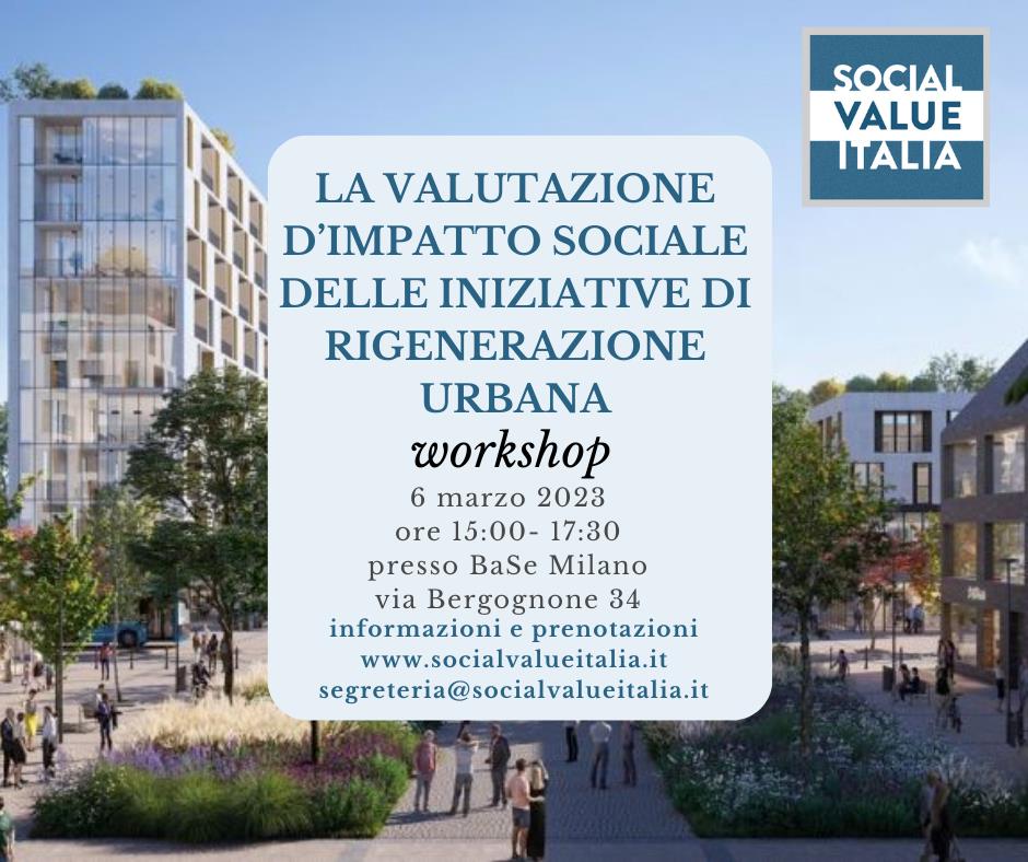 La valutazione d’impatto sociale delle iniziative di rigenerazione urbana