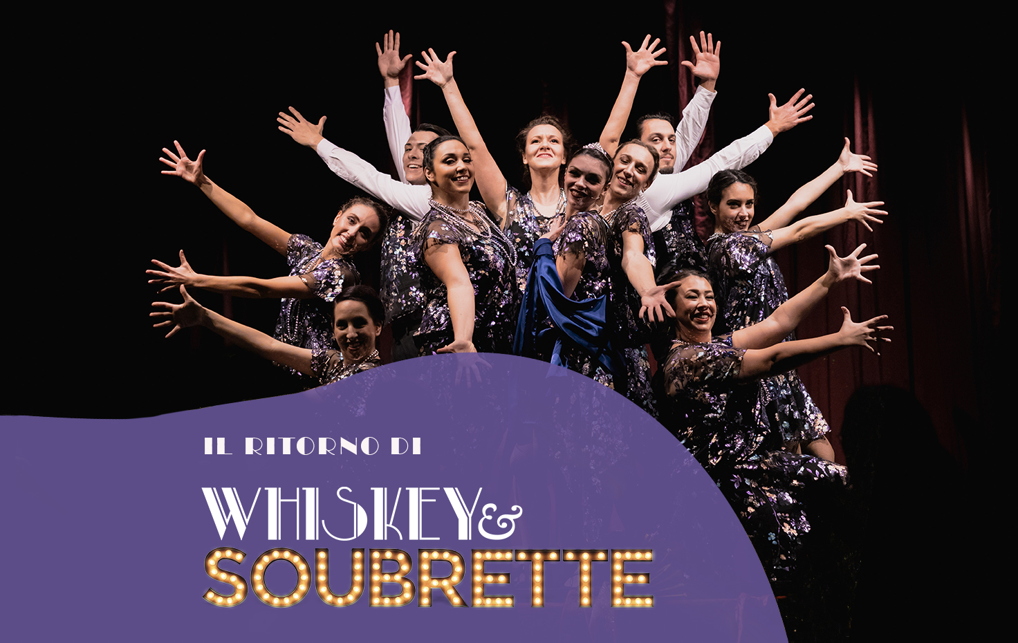 Il ritorno di Whiskey & Soubrette